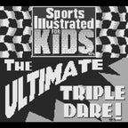 Sports Illustrated Kids: The Ultimate Triple Dare (US)