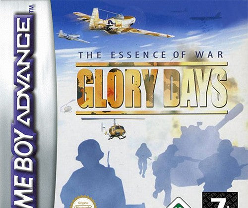 Glory Days: The Essence of War