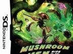 Mushroom Men - Aufstand der Pilze