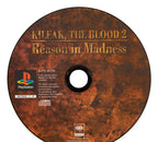 Kileak, the Blood 2: Reason in Madness (JP)