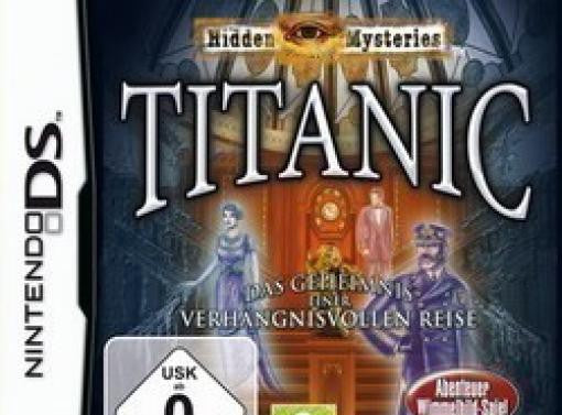 Hidden Mysteries - Titanic: Das Geheimnis der verhängisvollen Reise