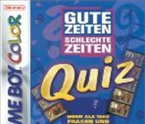 Gute Zeiten, schlechte Zeiten: Das Quiz