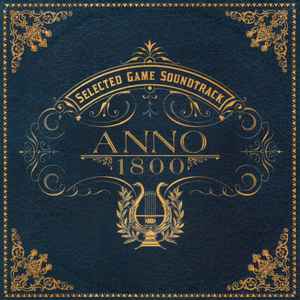 Anno 1800 Selected Game Soundtrack CD inkl 3 Artworks
