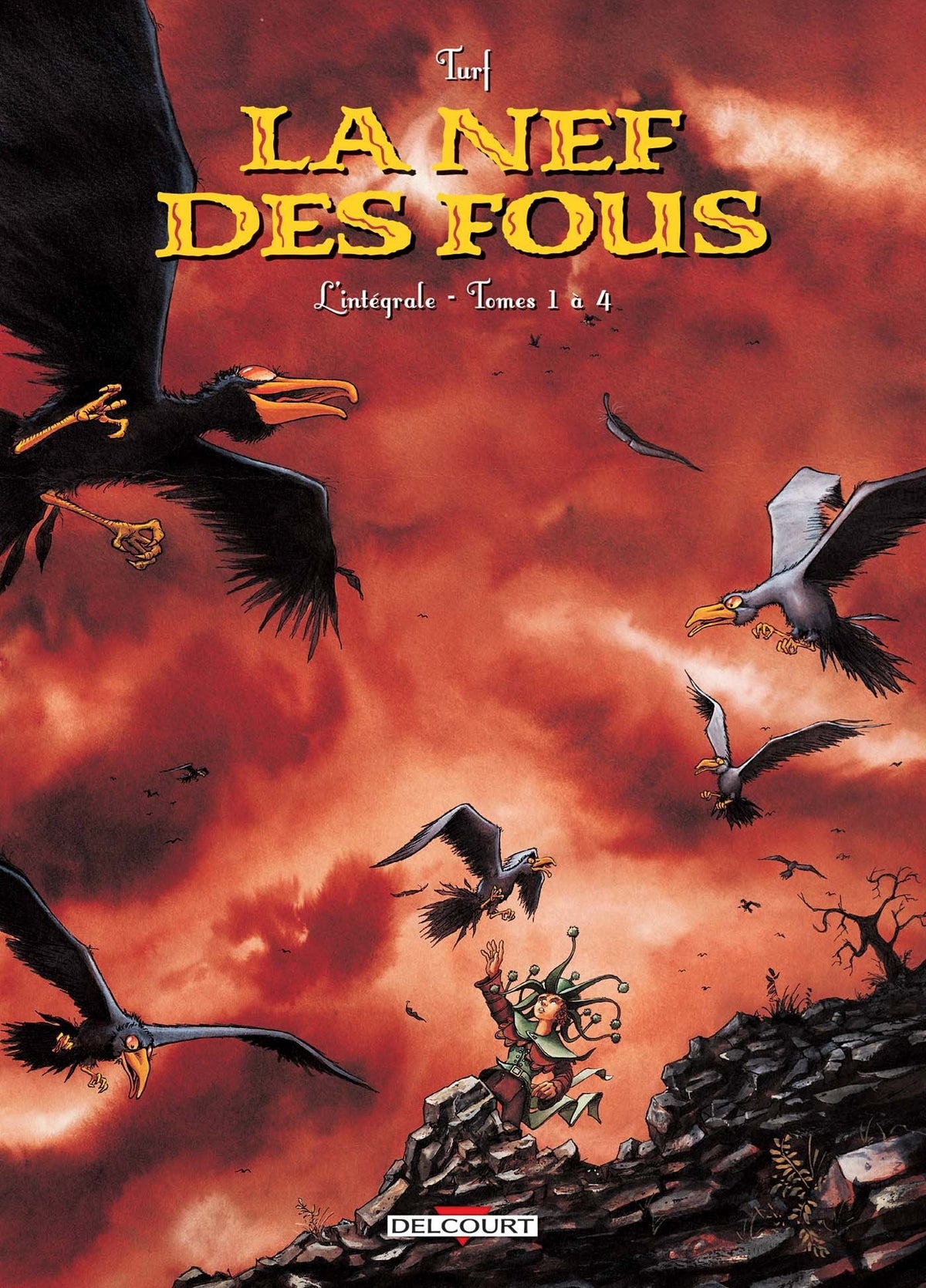 Comic: La Nef des fous - Intégrale Tome 1 à Tome 4 (FR)