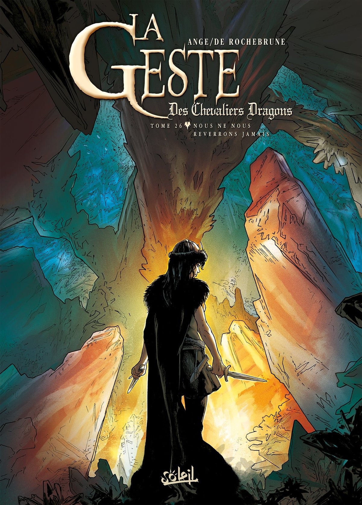 Comic: La Geste des Chevaliers Dragons: Nous ne nous reverrons jamais Tome 26 (FR)