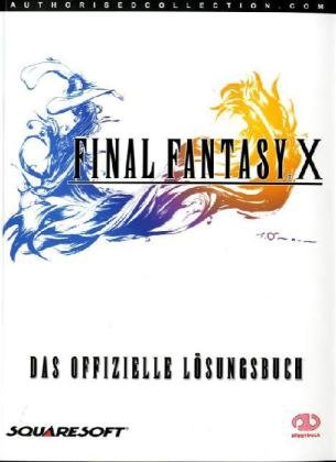 Spieleberater - offizielles Lösungsbuch: Final Fantasy X
