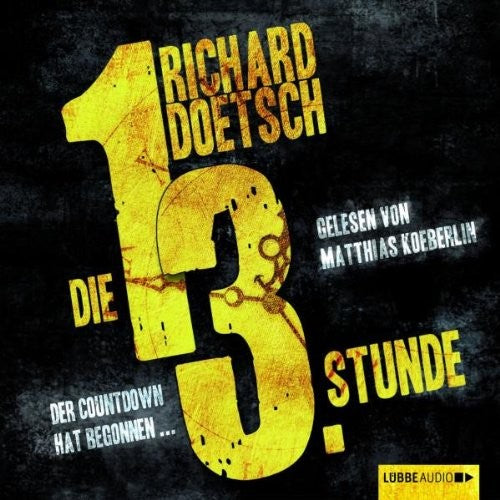 Die Dreizehnte Stunde Richard Doetsch