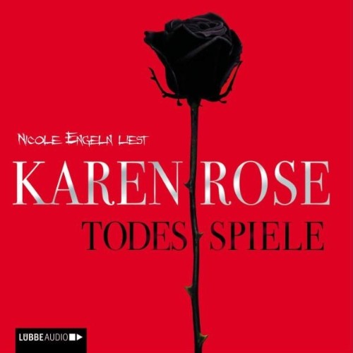Todesspiele Karen Rose