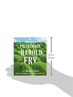 The Unlikely Pilgrimage of Harold Fry: A Novel