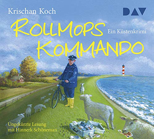 Rollmopskommando. Ein Küstenkrimi: Ungekürzte Lesung mit Hinnerk Schönemann