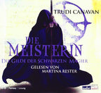 Die Gilde der schwarzen Magier Trilogie: Die Rebellin - Die Novizin - Die Meisterin [cbj audio]