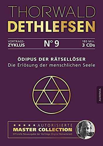 Ödipus der Rätsellöser - Die Erlösung der menschlichen Seele [Aurinia Verlag]