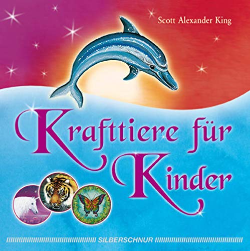 Krafttiere für Kinder silver [Silberschnur Verlag Die G]