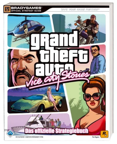 Grand Theft Auto: Vice City Stories - Das offizielle Strategiebuch [BradyGames]