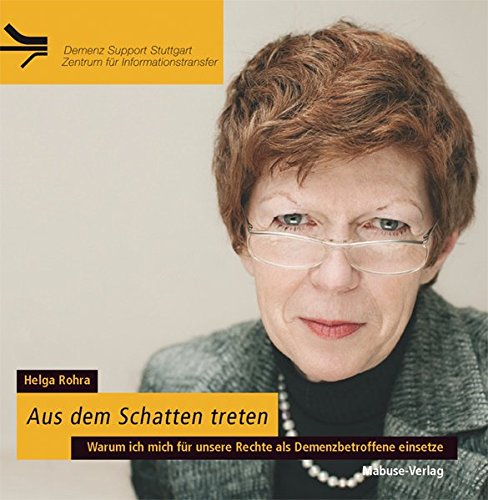 Aus dem Schatten treten - Mit einem Nachwort von Prof. Jürgen Steiner