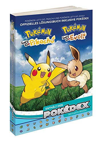 Pokémon - Let's Go, Pikachu! & Evoli! - Das offizielle Lösungsbuch und Pokédex
