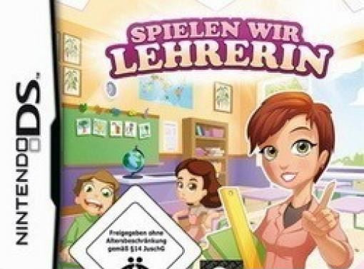 Spielen wir Lehrerin