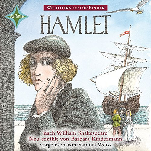 Hamlet: nach William Shakespeare, Sprecher: Samuel Weiss