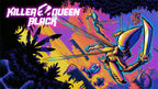 Killer Queen Black (GB)