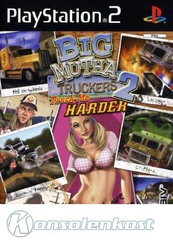 Big Mutha Truckers 2: Truck me Harder