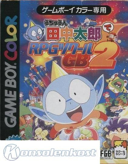 Uchuujin Tanaka Tarou de RPG Tsukuuru GB2 (JP)