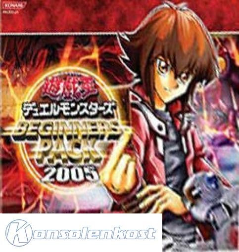 Yu-Gi-Oh! Duel Monsters: Beginner Pack 2005 (JP)
