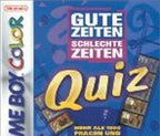 Gute Zeiten, schlechte Zeiten: Das Quiz