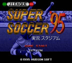 J.League Super Soccer '95: Jikkyou Stadium (JP)