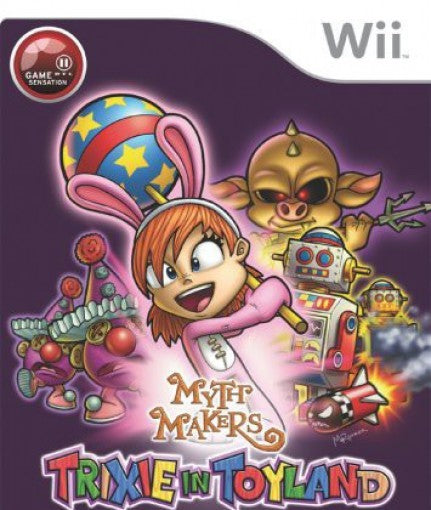 Myth Makers: Trixie in Toyland