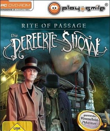 Rite of Passage: Die perfekte Show