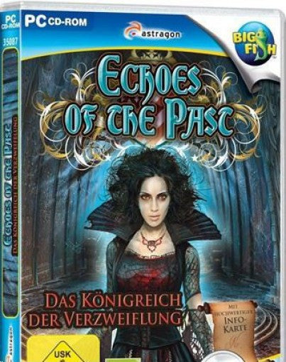 Echoes of the Past: Das Königreich der Verzweiflung
