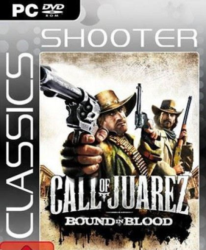 Call of Juarez: Bound in Blood [Classics]