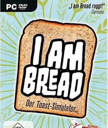 I am Bread: Der Toast-Simulator