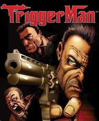 Triggerman