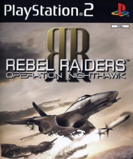 Rebel Raiders: Operation Nighthawk