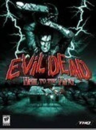 Evil Dead Hail to the King