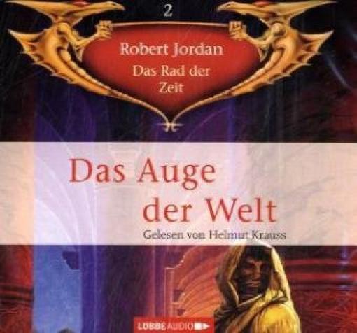 Das Rad der Zeit 2: Auge der Welt / Robert Jordan