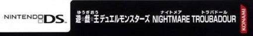 Yu-Gi-Oh Duel Monsters Nightmare Troubadour (JP)