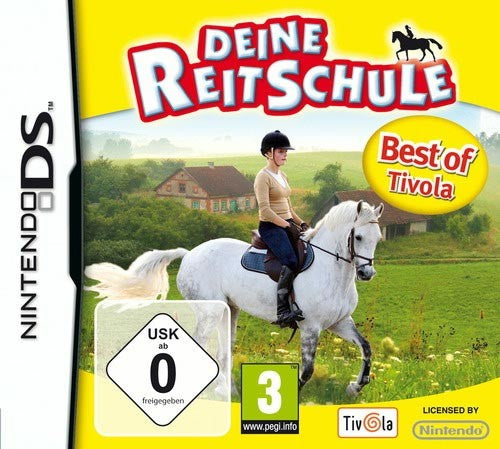 Deine Reitschule [Best of Tivola] (DE)
