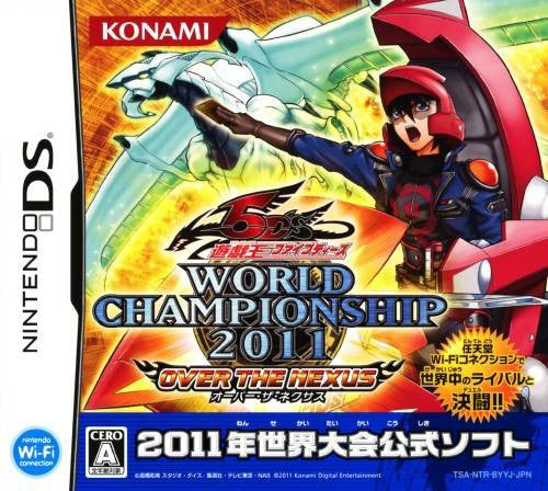 Yu-Gi-Oh! 5D's World Championship 2011: Over the Nexus (JP)