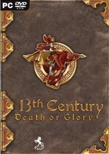 13th Century Death or Glory