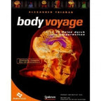 Body Voyage: 3D Reise durch den Körper