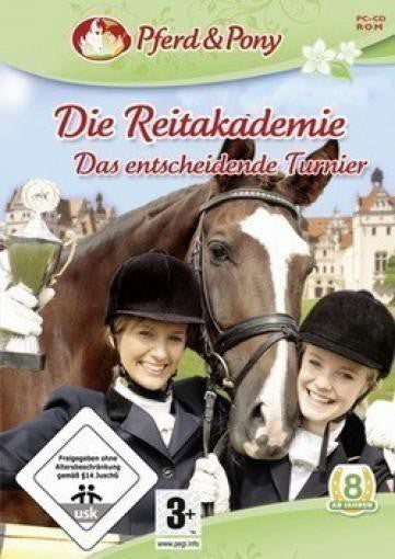 Die Reitakademie - Das entscheidende Turnier