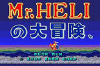 Mr. Heli no Daibouken (JP)