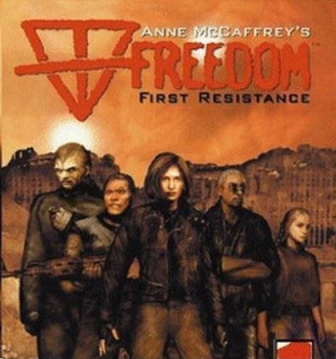 Freedom: First Resistance